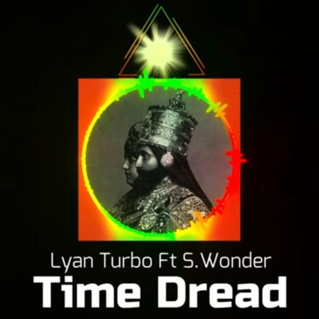 Time Dread ft. S.Wonder | Boomplay Music