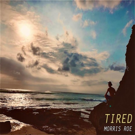 Tired | Boomplay Music