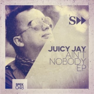 Ain't Nobody EP