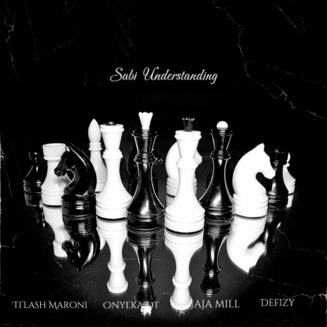 Sabi Understanding ft. Onyeka, Jaja Mill & Defizy | Boomplay Music