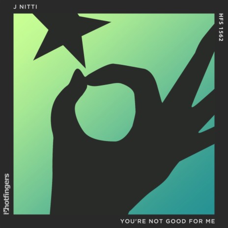 You're Not Good for Me (Original Mix) | Boomplay Music