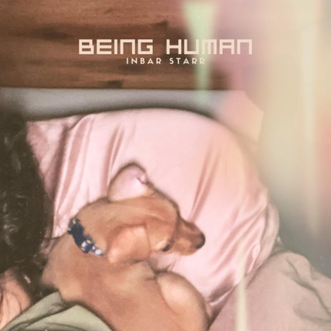 Being Human | Boomplay Music