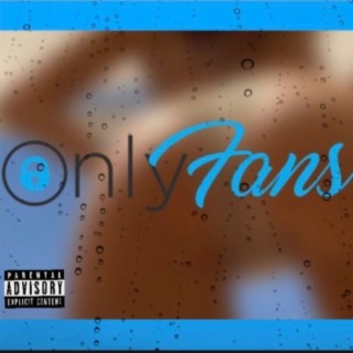 Only Fans lyrics | Boomplay Music