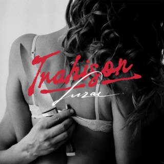 Trahison lyrics | Boomplay Music