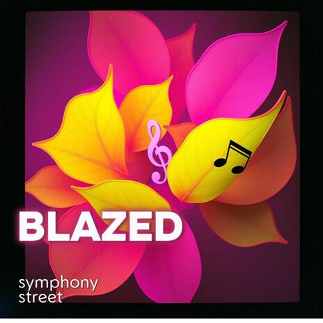 Blazed | Boomplay Music