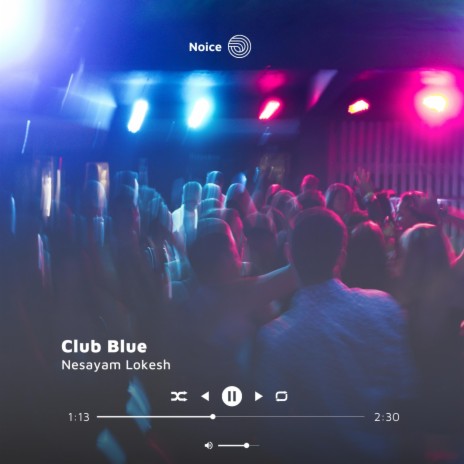 Club Blue | Boomplay Music