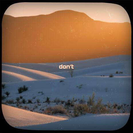 don't | Boomplay Music