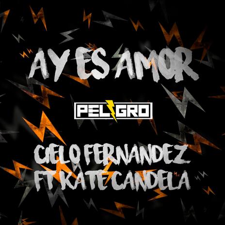 ay es Amor (Kate candela & Cielo fernandez) | Boomplay Music