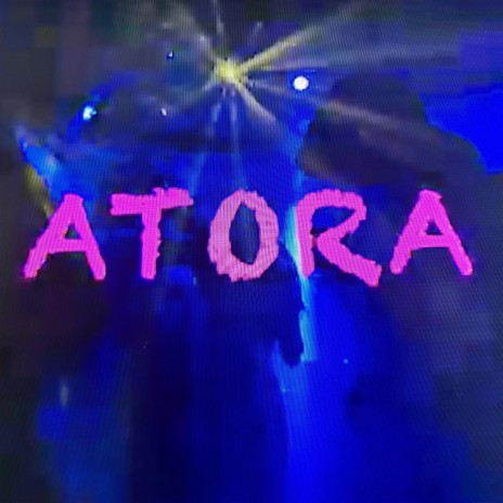 ATORA | Boomplay Music
