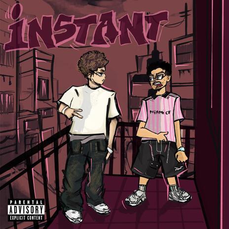 instant ft. geeko! | Boomplay Music