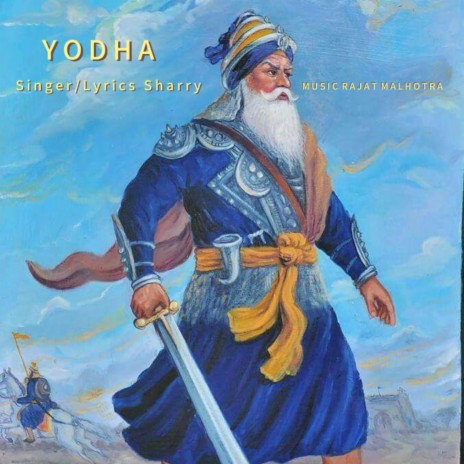 Yodha ft. Sharry Jagadhri Wala | Boomplay Music