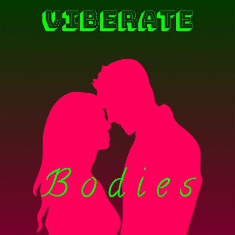 Bodies | Boomplay Music