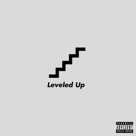 Leveled Up | Boomplay Music