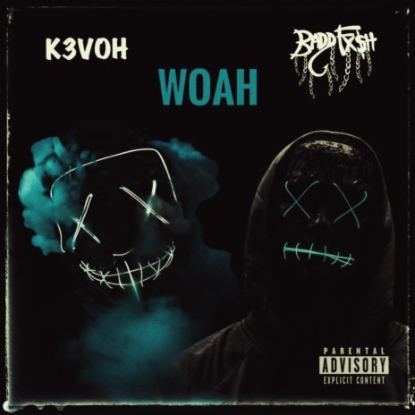 WHOA ft. K3voh | Boomplay Music