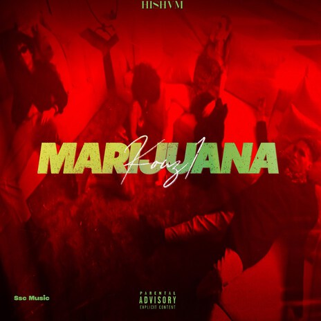 Marijuana | Boomplay Music