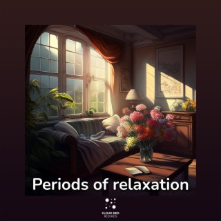 Relaxation Periods