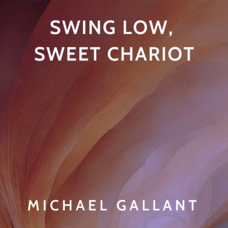 Swing Low, Sweet Chariot | Boomplay Music