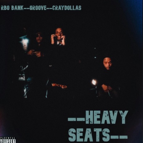 Heavy Seats ft. Rbo Bank & Groove | Boomplay Music