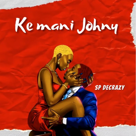 Ke Mani Johny | Boomplay Music