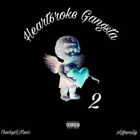HeartBroke Gangsta 2 | Boomplay Music