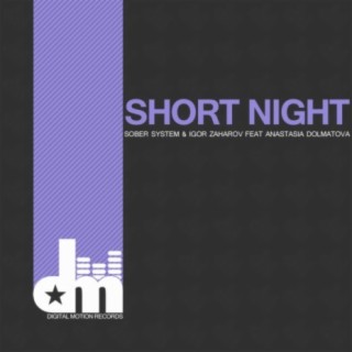 Short Night (feat. Anastasia Dolmato)