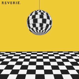 Reverie lyrics | Boomplay Music