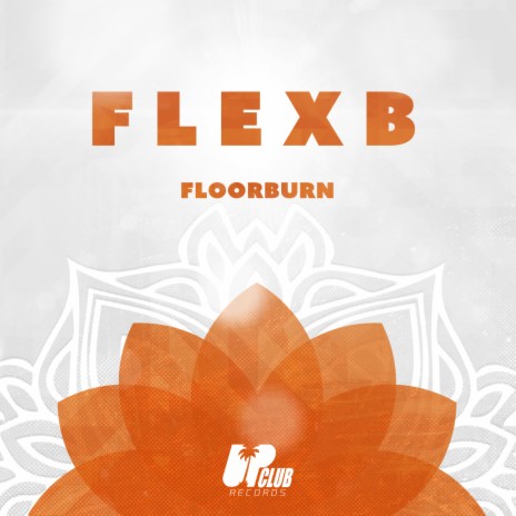 Floorburn (Extended Mix) | Boomplay Music