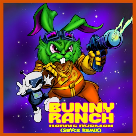Bunny Ranch (Remix) ft. Harris Rudman | Boomplay Music