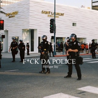 fuck da police