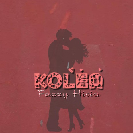 Kolea | Boomplay Music