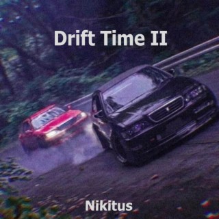 Drift Time II
