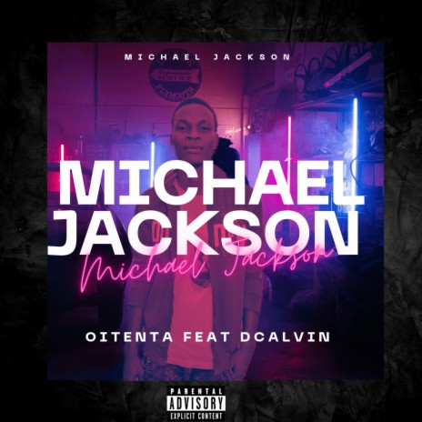 Michael Jackson ft. Dcalvin | Boomplay Music