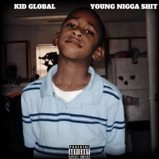 Young Nigga Shit lyrics | Boomplay Music