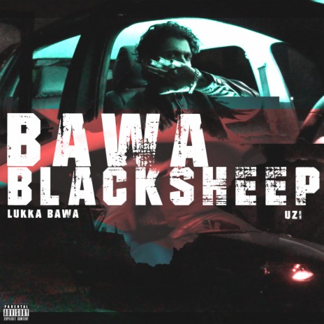 BAWA BLACKSHEEP ft. UZI | Boomplay Music