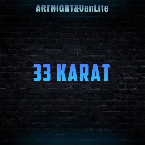 33karat ft. VanLite | Boomplay Music