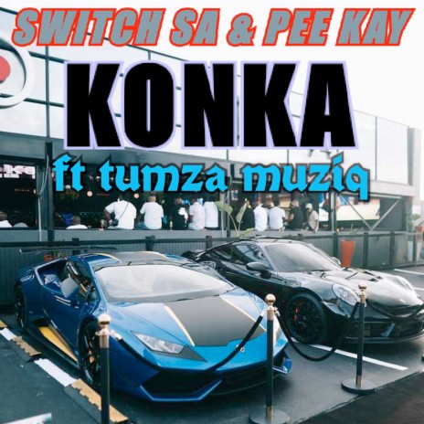 Konka ft. Pee Kay & TuMza Muziq | Boomplay Music