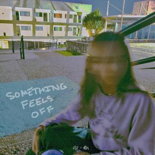 Something Feels Off (ABeats Music Remix)