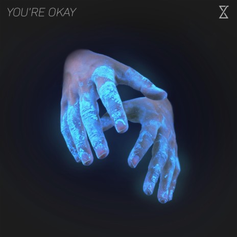 You're Okay | Boomplay Music