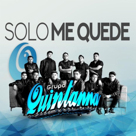 Solo Me Quede | Boomplay Music