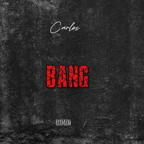 Bang | Boomplay Music