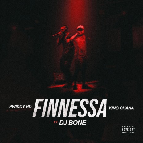 FINNESSA ft. King Chana & Dj Bone | Boomplay Music