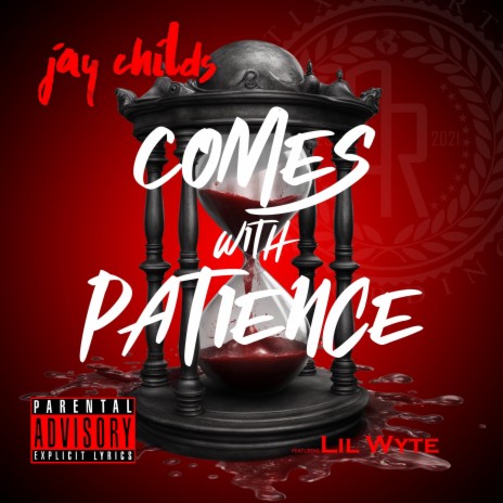 Comes With Patience ft. Lil Wyte