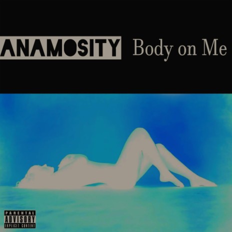 Body on Me ft. Fedarro