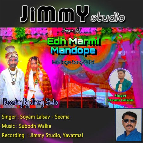 Edh Marmi Mandope ft. Soyam Lalsaw & Subodh Walke