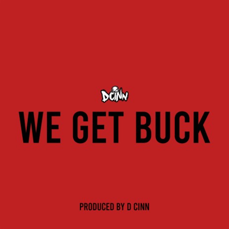 We Get Buck