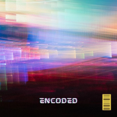 Encoded | Boomplay Music