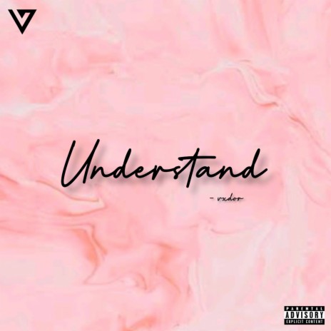 Understand | Boomplay Music