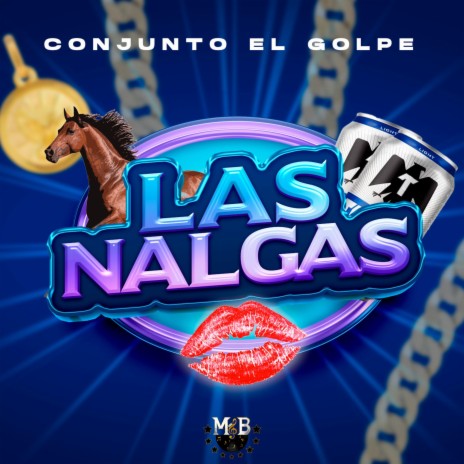 Las Nalgas | Boomplay Music