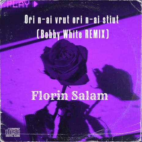 Ori n-ai vrut ori n-ai stiut (Radio Edit) ft. Florin Salam | Boomplay Music