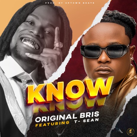 KNOW ft. T Sean | Boomplay Music